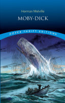 Moby Dick; Or, The Whale