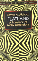 Flatland: A Romance of Many Dimensions